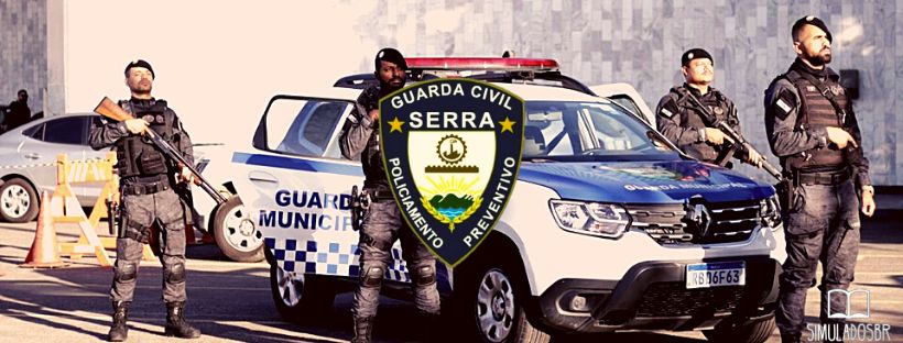 Concurso Guarda Municipal Da Serra ES 